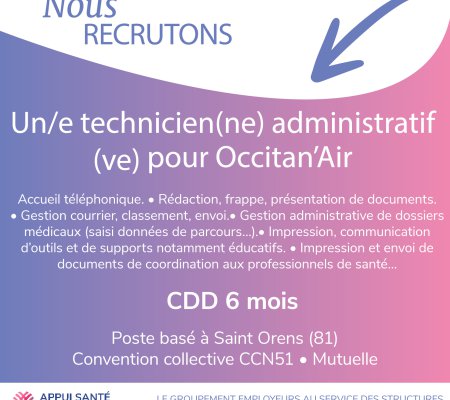 Le Groupement Employeurs ASOE recrute un/e technicien/ne administratif/ve pour Occitan'air en CDD