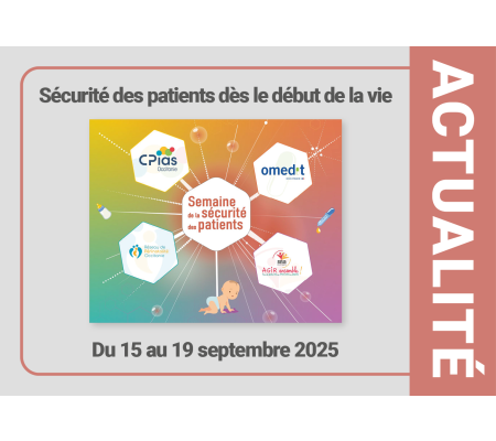 La sécurité des patients dès le début de la vie