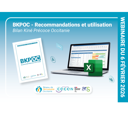 Replay webinaire - BKPOC (Bilan Kiné Précoce Occitanie) - Recommandations et utilisation
