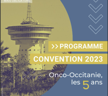 Convention 2023 Onco-Occitanie, le 24 novembre 2023 à Palavas-les-Flots (34) 