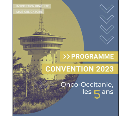 Convention 2023 Onco-Occitanie, le 24 novembre 2023 à Palavas-les-Flots (34) 