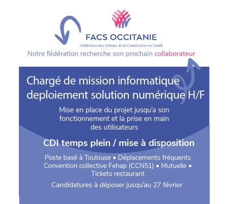 LA FACS OCCITANIE RECUTE UN CHARGE DE MISSION INFORMATIQUE DEPLOIEMENT SOLUTION NUMERIQUE CRM