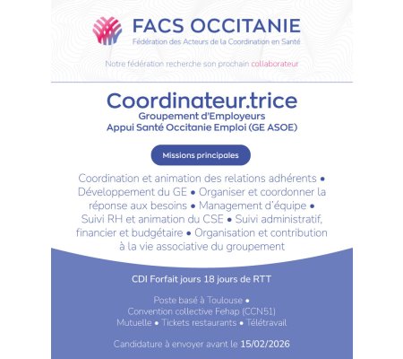 La FACS Occitanie recrute un(e) coordinateur(trice) de groupement d’employeurs ASOE