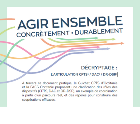 Livret explicatif sur l'articluation CPTS, DAC et DR-DSR