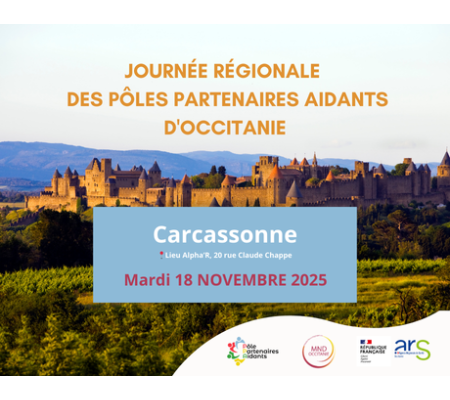 Pôles Partenaires Aidants : un temps fort à venir à Carcassonne