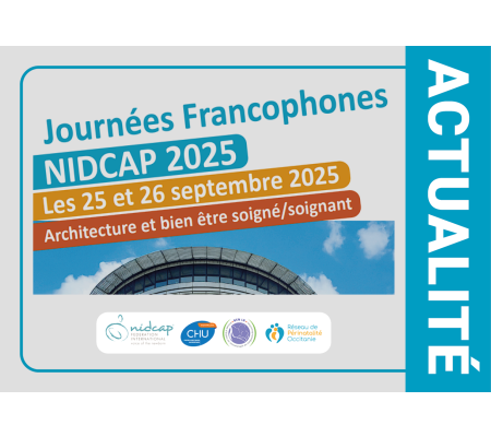 Journées Francophones Nidcap (centre des Congrès Palavas les Flots, 34) 25-26 Septembre 2025