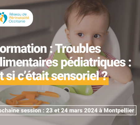 Formation - Troubles  alimentaires pédiatriques : et si c’était sensoriel ?