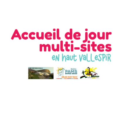 Ouverture de l’accueil de jour multi-sites du Haut Vallespir