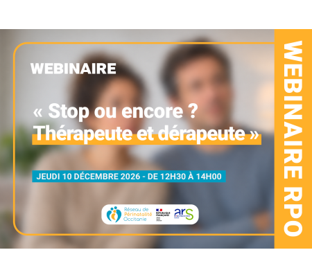 Webinaire « Stop ou encore ? Thérapeute et dérapeute »