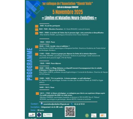 Colloque : L’Association Djemb’Aloïs : « Limites et Maladies Neuro-Évolutives »