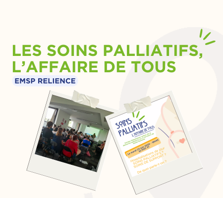 Soirée thématique : Les soins palliatifs, l'affaire de tous - EMSP RELIENCE