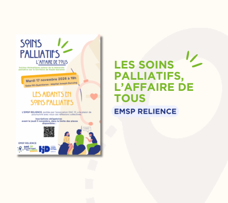 Soirée thématique : « Les soins palliatifs : l’affaire de tous ! »