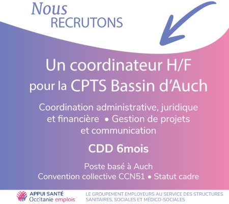 ASOE recrute un/e COORDINATEUR(TRICE) DE CPTS BASSIN D’AUCH