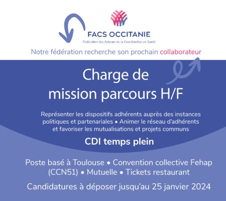 FACS Occitanie recrute son chargé mission parcours 